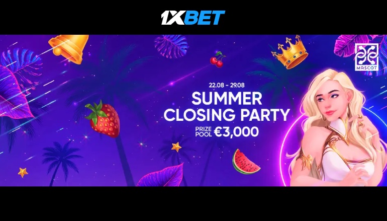 «Summer Closing Party» в казино 1хБет